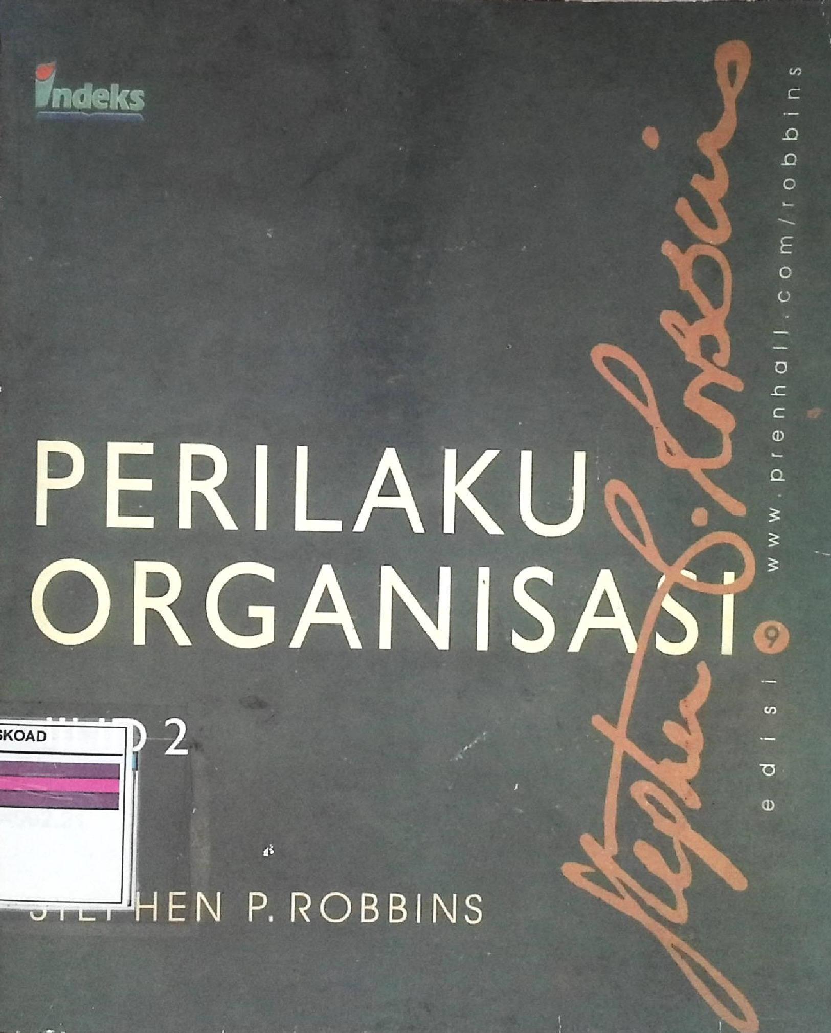 Perilaku Organisasi (Stephen P. Robbins)
